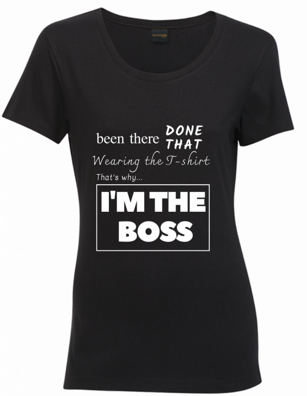 I'm The Boss Boss Day Shirt Ladies Round Neck Black